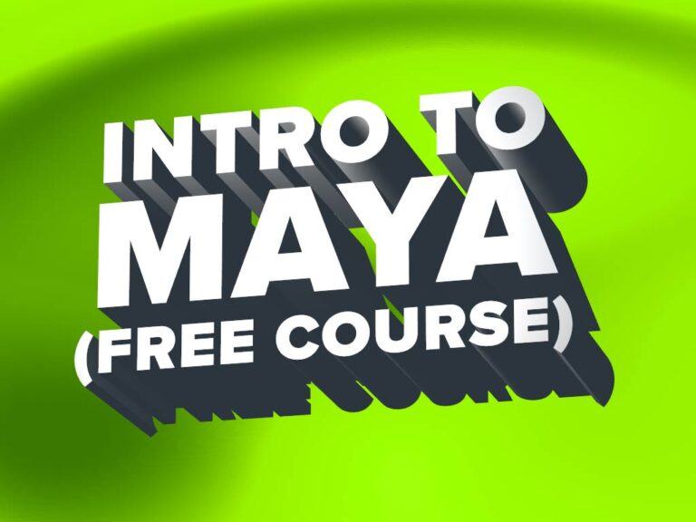 1. Intro to Maya: FREE COURSE