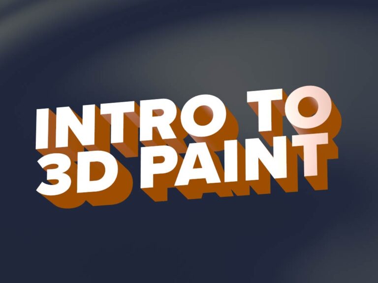 3D Paint – Introduction