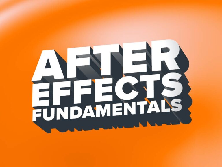 After Effects – Fundamentals